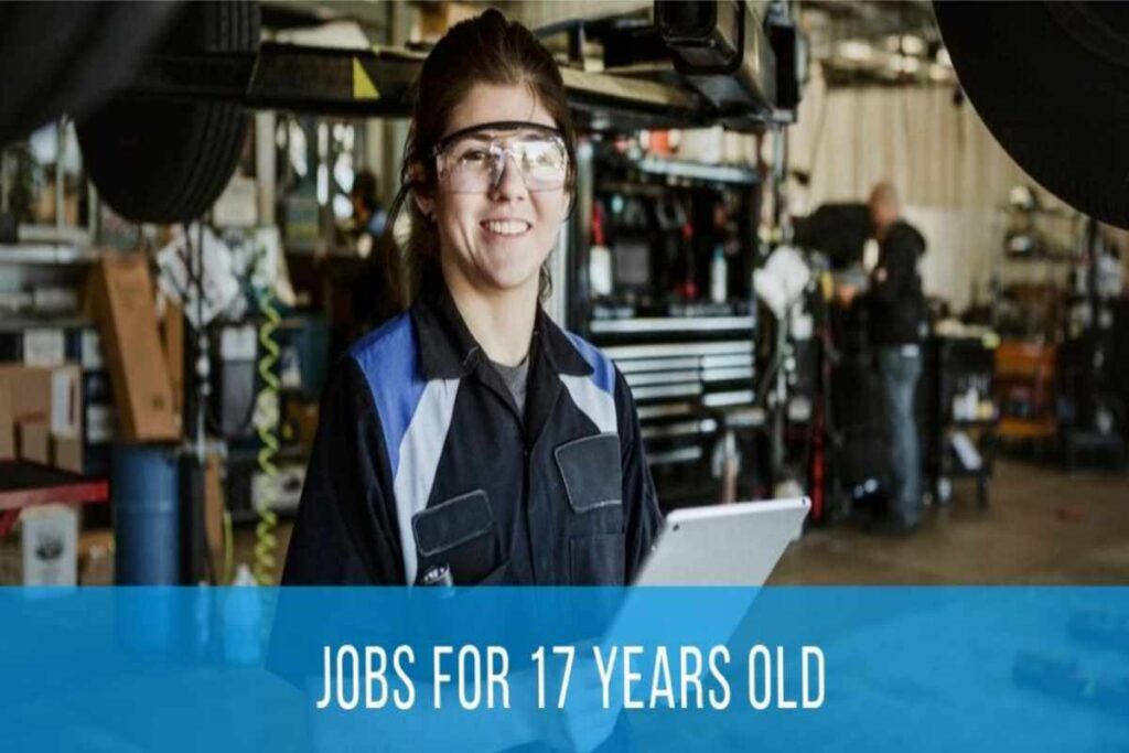 Jobs Near Me for 17-Year-Olds